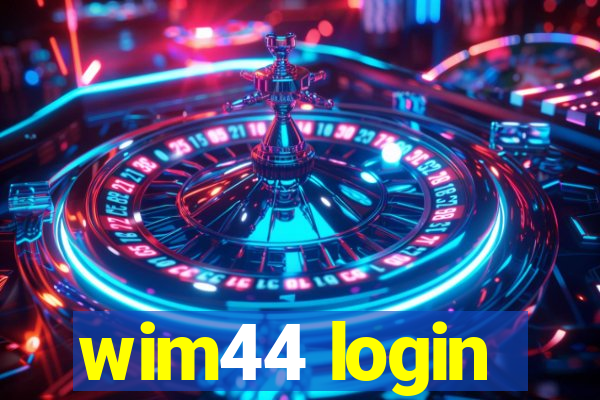 wim44 login