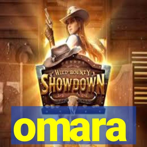 omara