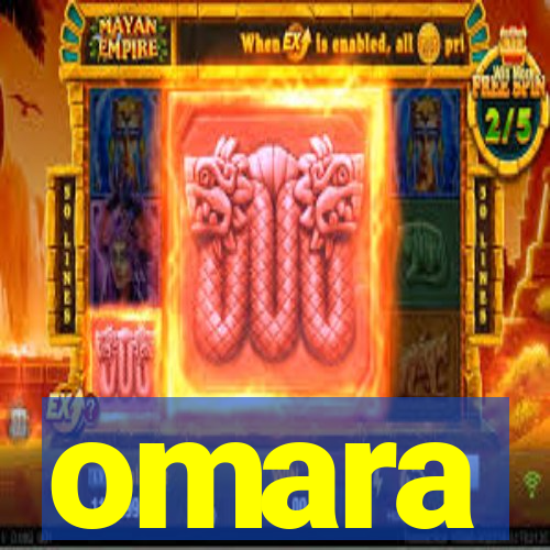 omara