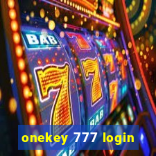 onekey 777 login