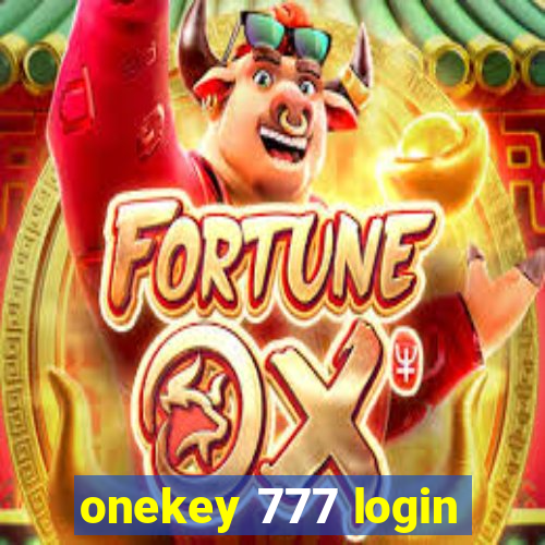 onekey 777 login