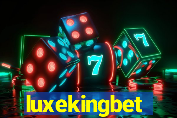 luxekingbet