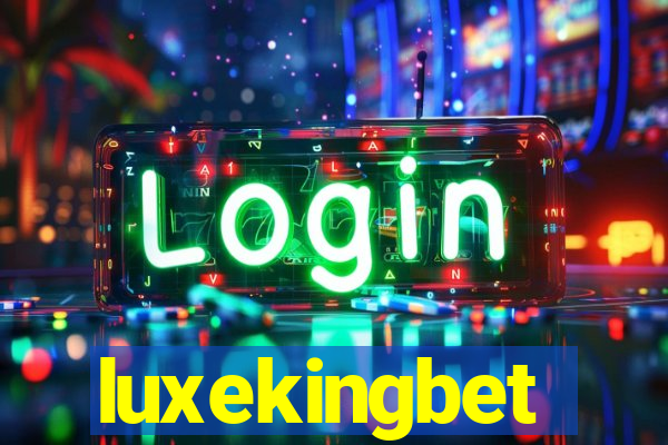 luxekingbet