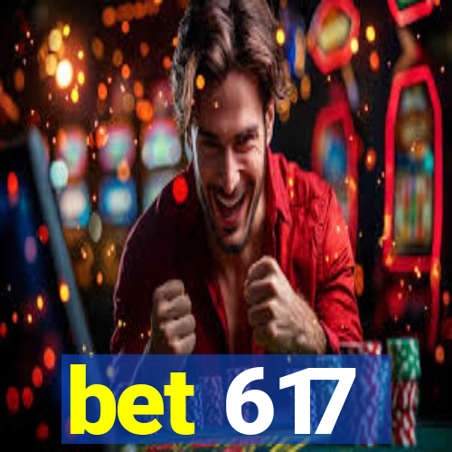 bet 617