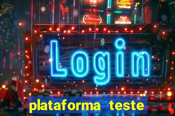 plataforma teste fortune tiger