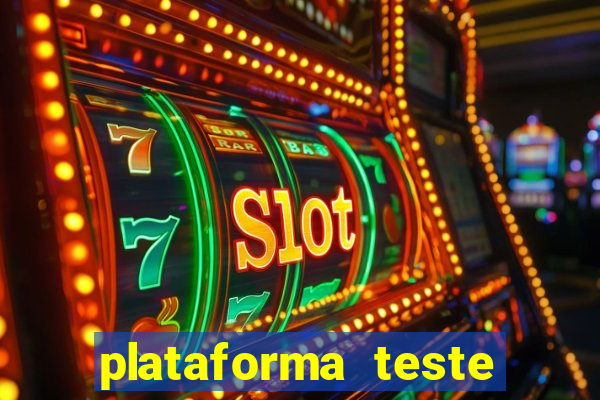 plataforma teste fortune tiger