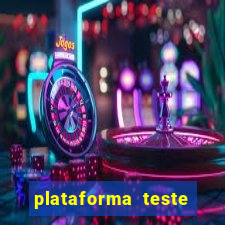 plataforma teste fortune tiger