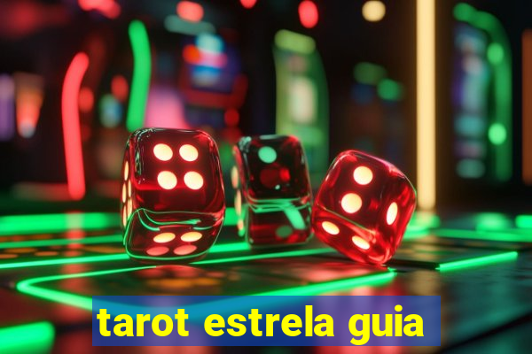 tarot estrela guia