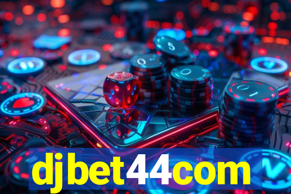 djbet44com