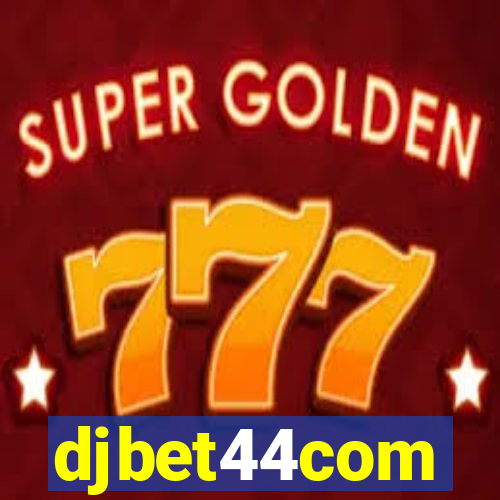 djbet44com