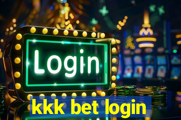 kkk bet login