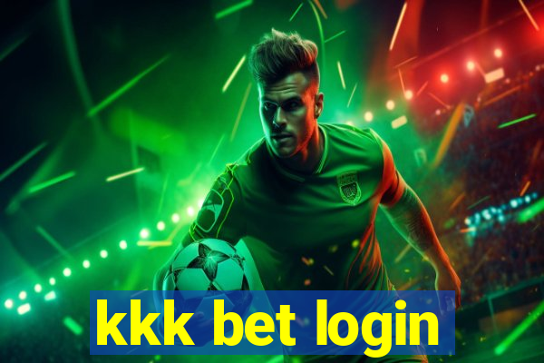 kkk bet login