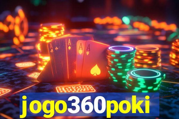 jogo360poki