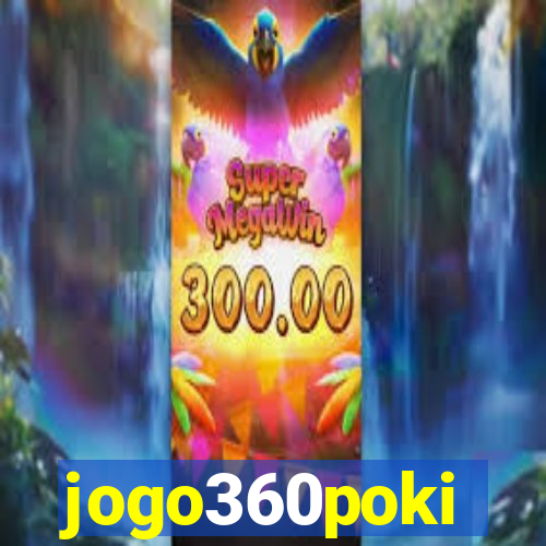 jogo360poki