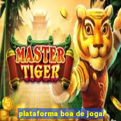 plataforma boa de jogar