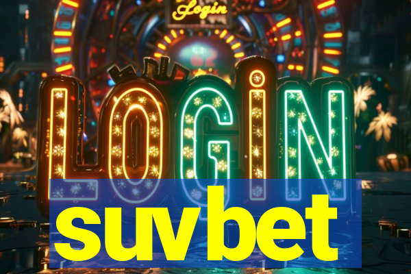 suvbet