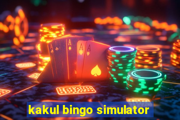 kakul bingo simulator