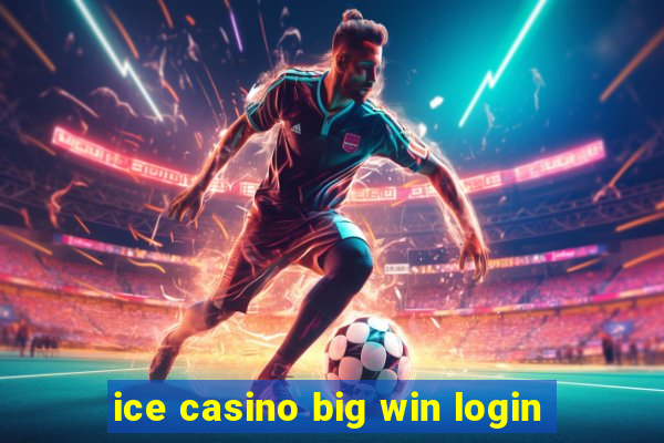 ice casino big win login