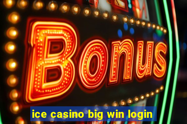 ice casino big win login