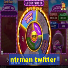 ntrman twitter