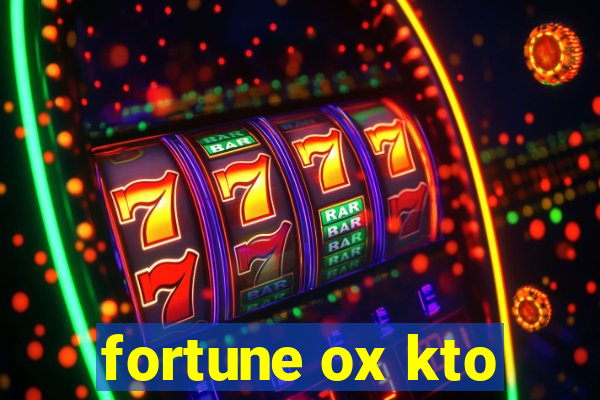 fortune ox kto