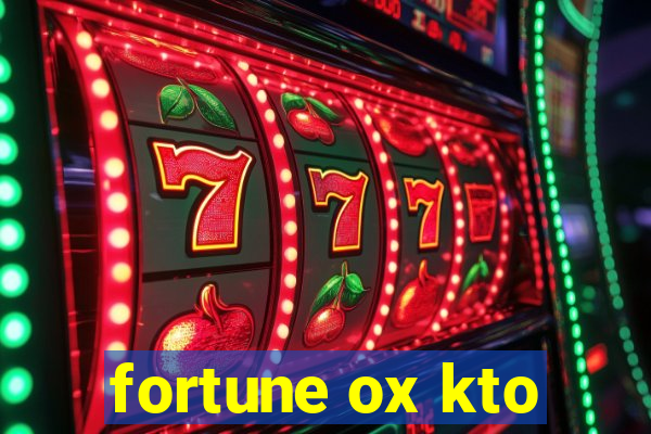 fortune ox kto