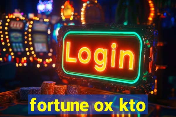 fortune ox kto