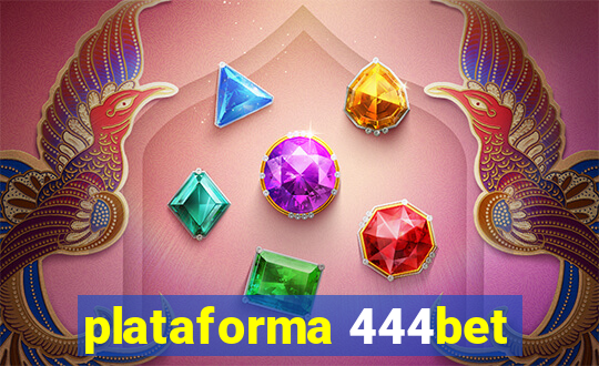 plataforma 444bet