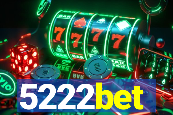 5222bet