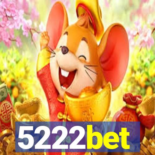 5222bet