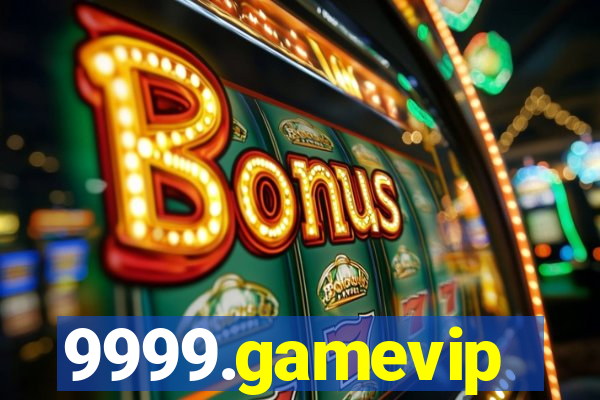 9999.gamevip