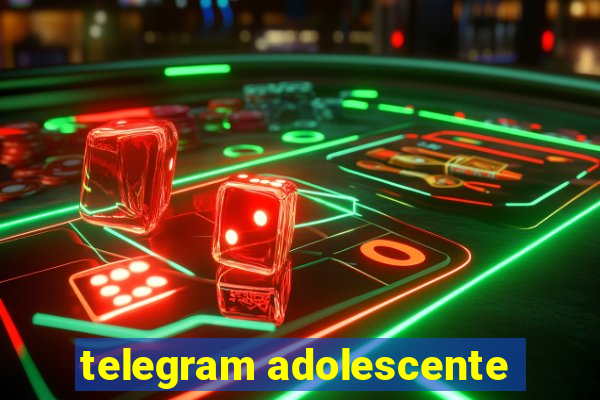 telegram adolescente