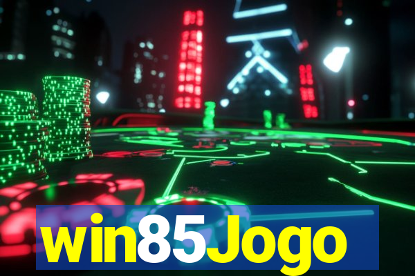 win85Jogo