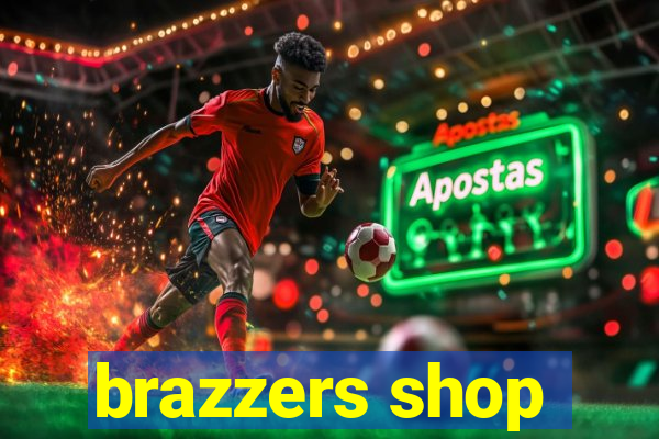 brazzers shop