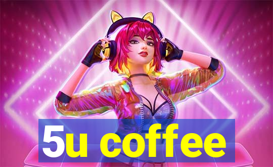 5u coffee