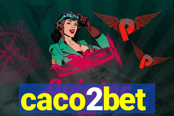 caco2bet