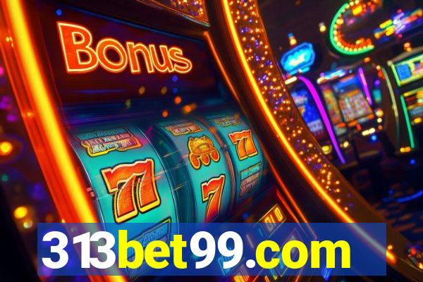 313bet99.com