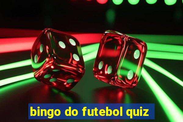 bingo do futebol quiz