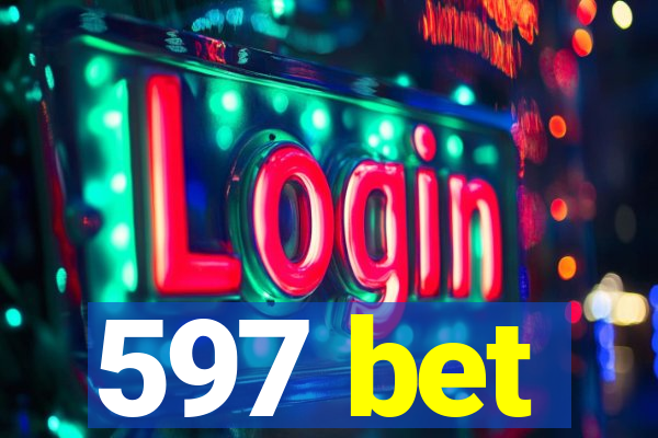 597 bet