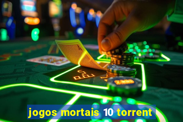 jogos mortais 10 torrent