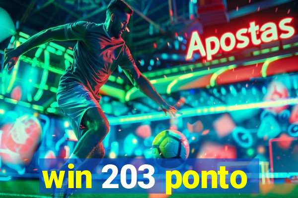 win 203 ponto