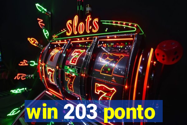 win 203 ponto