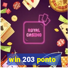 win 203 ponto