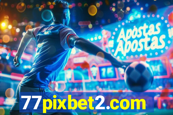 77pixbet2.com