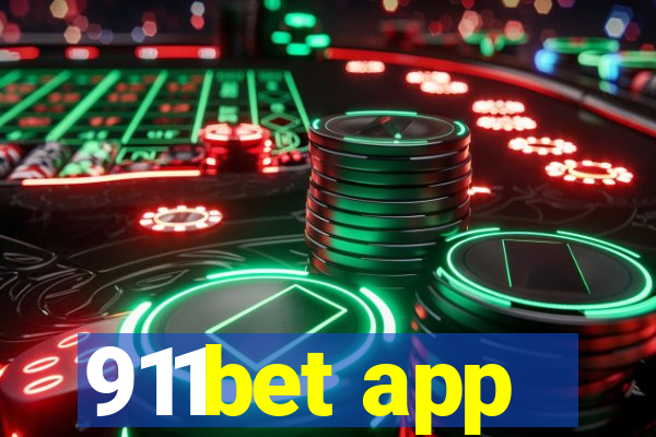 911bet app