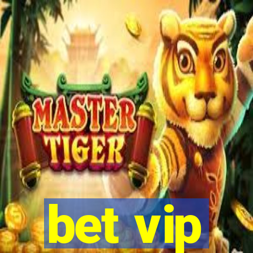 bet vip