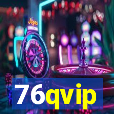 76qvip