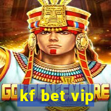 kf bet vip