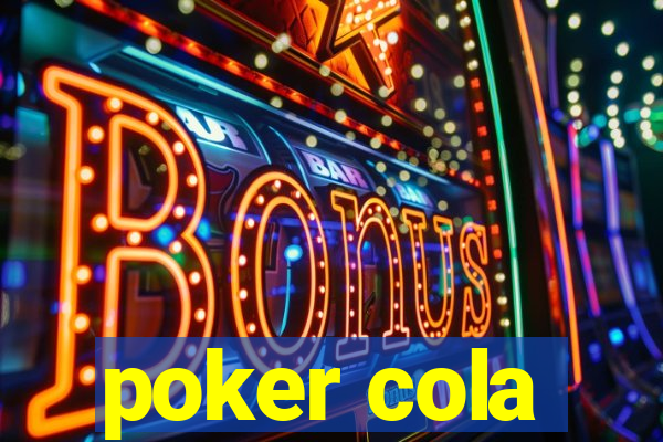 poker cola