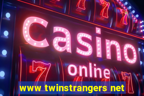 www twinstrangers net